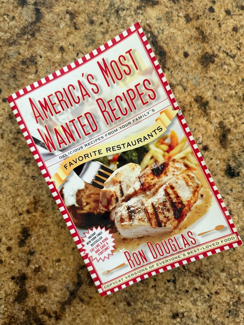 America’s Most Wanted Recipes from Favorite Restaurants